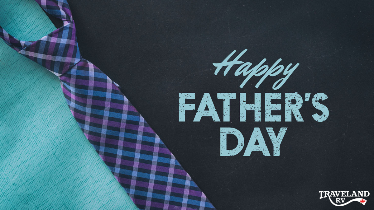 Father’s Day for RV Dads!